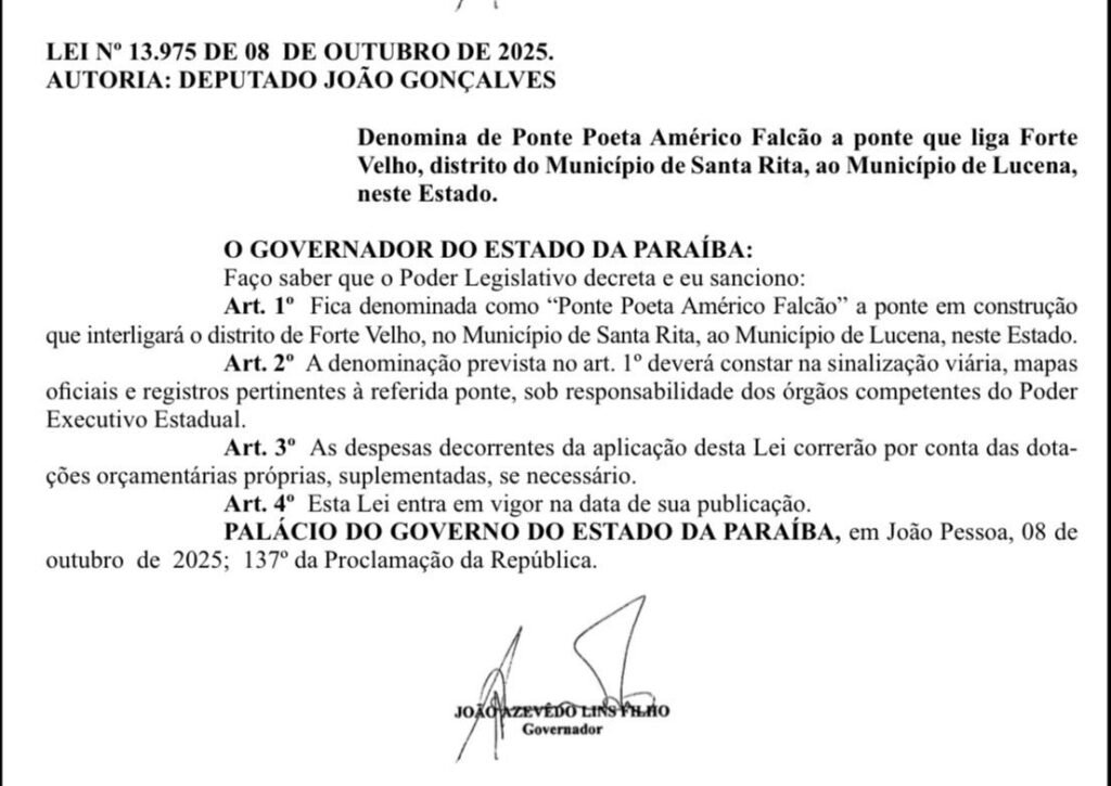 Ponte Do Futuro Levará O Nome De Poeta Nascido Na Cidade De Lucena.