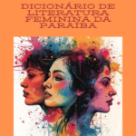 Arribaçã inicia pré-venda do Dicionário de Literatura Feminina da Paraíba